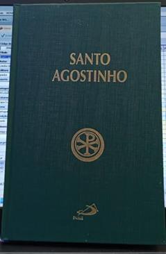 Patrística - O Livre-Arbítrio - Vol. 8 (Volume 8), do autor Santo Agostinho