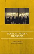 Ler Janelas para a Filosofia, do autor Aires Almeida; Desidério Murcho