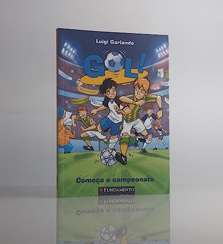 Ler Gol 03 - Começa o Campeonato, do autor Luigi Garlando Ler Gol 03 - Começa o Campeonato, do autor Luigi Garlando