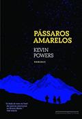 Ler Pássaros amarelos, do autor Kevin Powers Ler Pássaros amarelos, do autor Kevin Powers
