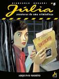 Ler Júlia Nova Série Vol. 5: Arquivo morto, do autor Giancarlo Berardi; Lorenzo Calza
