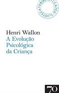 Ler A Evolução Psicológica da Criança, do autor Henri Wallon