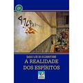 Ler A Realidade dos Espíritos, do autor Barão Luís de Guldenstubbé