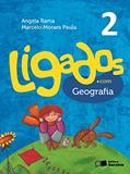 Ler Ligados.com. Geografia. 2º Ano, do autor Angela Rama^Marcelo Moraes Paula