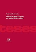 Ler Contrato de Seguro e Conduta dos Sujeitos Ligados ao Risco, do autor Maria Inês de Oliveira Martins Ler Contrato de Seguro e Conduta dos Sujeitos Ligados ao Risco, do autor Maria Inês de Oliveira Martins