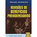 Ler Revisões de Benefícios Previdenciários, do autor Melissa Folmann; João Marcelino Soares Ler Revisões de Benefícios Previdenciários, do autor Melissa Folmann; João Marcelino Soares