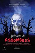 Ler Quinteto de assombros: cinco histórias de fantasmas, do autor Algernon Blackwood