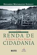 Ler RENDA DE CIDADANIA, do autor EDUARDO MATARAZZO SUPLICY Ler RENDA DE CIDADANIA, do autor EDUARDO MATARAZZO SUPLICY