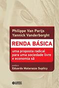 Ler Renda básica: Uma proposta radical para uma sociedade livre e economia sã, do autor Philippe Van Parijs; Yannick Vanderborght Ler Renda básica: Uma proposta radical para uma sociedade livre e economia sã, do autor Philippe Van Parijs; Yannick Vanderborght