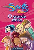 Ler Spike Team. O Grande Sonho - Volume 2, do autor Fabrizio Lo Bianco