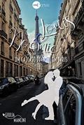 Ler Louis e Noémie: Um (a)caso de amor em Paris, do autor Giulia Mancini