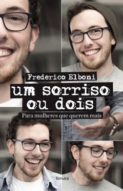 Um Sorriso ou Dois, do autor Frederico Elboni