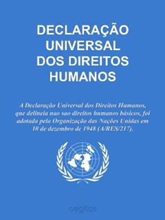 DECLARAÇÃO UNIVERSAL DOS DIREITOS HUMANOS, do autor United Nations