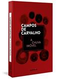 Ler A chuva imóvel, do autor Campos de Carvalho