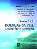 Ler Doenças da Pele: Diagnóstico e Tratamento, do autor Thomas P. Habif