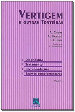 Vertigem e Outras Tonteiras, do autor A. Chays