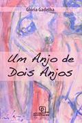 Ler Um Anjo de Dois Anjos, do autor Gloria Gadelha