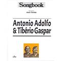 Ler Songbook Antonio Adolfo & Tibério Gaspar, do autor Almir Chediak Ler Songbook Antonio Adolfo & Tibério Gaspar, do autor Almir Chediak