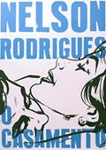 Ler O Casamento, do autor Nelson Rodrigues