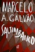Ler Saltimbanco, do autor Marcelo A. Galvão