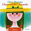 Ler Chapeuzinho Amarelo, do autor Chico Buarque