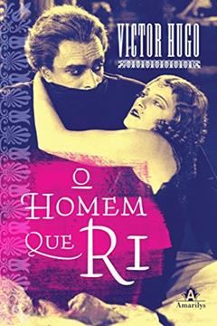 O homem que ri, do autor Victor Hugo