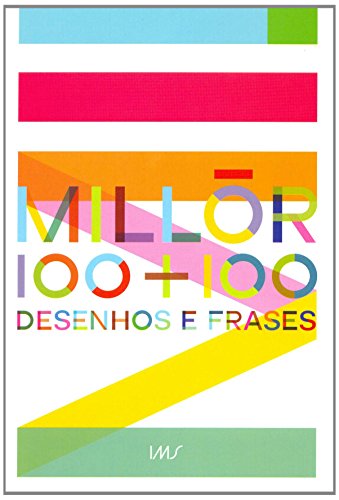 Ler Millôr 100 Mais 100 Desenhos E Frases, do autor Millôr Fernandes Ler Millôr 100 Mais 100 Desenhos E Frases, do autor Millôr Fernandes