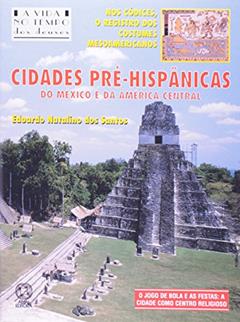Cidades Pré-Hispânicas, do autor Eduardo Natalino Dos Santos