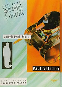 Inevitável Moral, do autor Paul Valadier