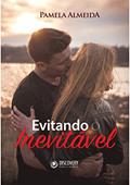 Ler Evitando o inevitável, do autor Pamela Almeida