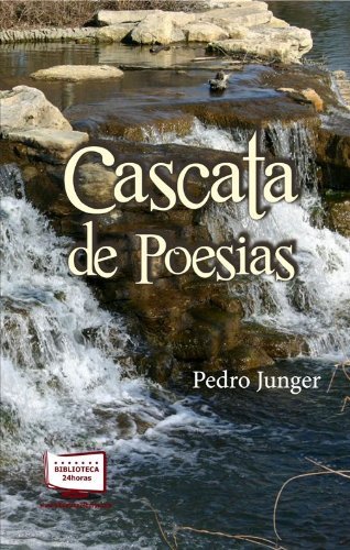 Ler Cascata de Poesias, do autor Pedro Junger