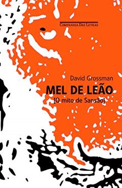 Mel de leão, do autor David Grossman