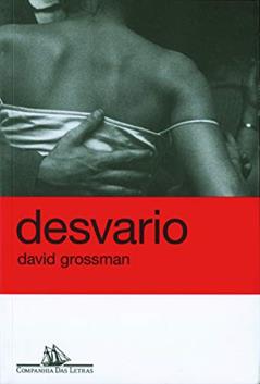 Desvario, do autor David Grossman