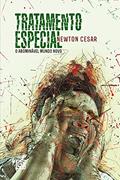 Ler Tratamento Especial: o Abominável Mundo Novo, do autor Newton Cesar Ler Tratamento Especial: o Abominável Mundo Novo, do autor Newton Cesar