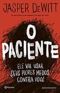 Ler O paciente, do autor Jasper DeWitt Ler O paciente, do autor Jasper DeWitt