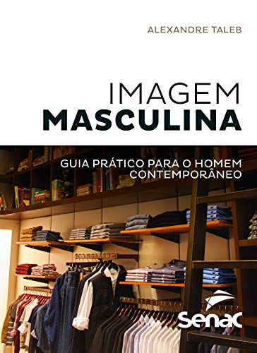 Ler Imagem masculina (versão pocket): Guia prático para o homem contemporâneo, do autor Alexandre Taleb