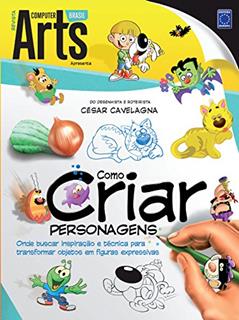 Como criar Personagens, do autor César Cavelagna