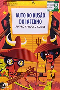 Auto do busão do inferno, do autor Álvaro Cardoso Gomes