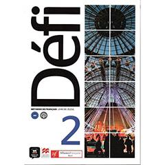 Aliança Francesa - Défi Livre de L'élève - 2, do autor Audrey Gloanec