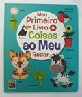 Ler Meu Primeiro Livro - Coisas ao meu Redor, do autor Pé Da Letra