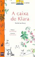 Ler A Caixa de Klara, do autor Rachel Vonkooji