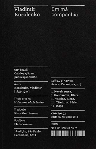 Ler Em má companhia: memórias de infância de um amigo meu - Coleção Acervo: 7, do autor Vladimir Korolenko Ler Em má companhia: memórias de infância de um amigo meu - Coleção Acervo: 7, do autor Vladimir Korolenko