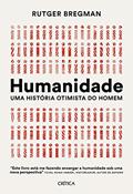 Ler Humanidade: Uma história otimista do homem, do autor Rutger Bregman