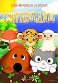Ler CONFABULANDO, do autor José Amaurilio de Sousa Sousa