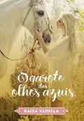 Ler O Garoto dos Olhos Azuis, do autor Raiza Varella