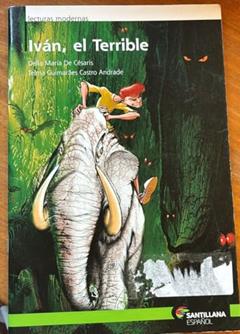 Iván el terrible, do autor Delia María De Césaris; Telma Guimarães Castro Andrade