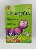 Ler A Zeropeia, do autor Herbert De Souza(Betinho)Il/Bia Salguei. Ler A Zeropeia, do autor Herbert De Souza(Betinho)Il/Bia Salguei.