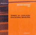 Ler Termos Da Legislação Educacional Brasileira (+ CD-ROM), do autor Adriana Maria Cancella Duarte