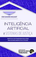 Ler Inteligência Artificial e Sistemas de Justiça, do autor Erik Navarro Wolkart Ler Inteligência Artificial e Sistemas de Justiça, do autor Erik Navarro Wolkart