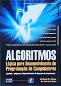 Ler Algoritmos. Lógica Para Desenvolvimento de Programação, do autor Jose Augusto Navarro Garcia Manzano; Jayr Figueiredo de Oliveira